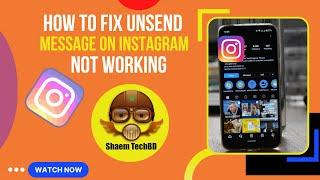 How to Fix Unsend Message on Instagram Not Working ios ( After New Updates 2023 )