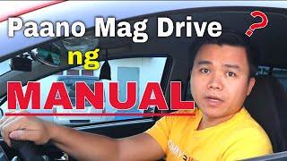 Paano mag drive ng Manual car  || Beginner's Guide || First Steps