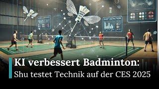 CES 2025: KI-unterstütztes Badminton-Training mit dem US-Olympioniken Howard Shu | RND | AD1E