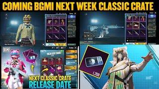 Finally Bgmi Next Week Classic Crate Coming | Next Upgraded Skins Classic Crate Confirmed 100% Sure