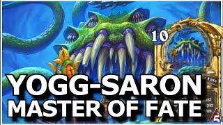 Hearthstone - Best of Yogg-Saron Master of Fate