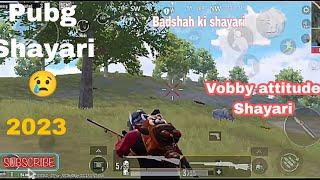 Pubg Attitude Shayari ||Pubg Sad Shayari Mix! (part 2) Pubg Badshah ki Shayari|#pubgshayari 2023