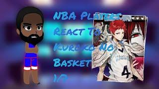 NBA Players React Kuroko No Basket !!!!! [[[1/7]]] 