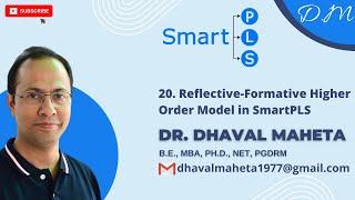 20. Reflective-Formative Higher Order Model in SmartPLS || Dr. Dhaval Maheta