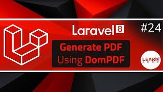 Laravel 8 Course #24 Generate Pdf File Using DomPDF - الدارجة المغربية