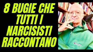 8 bugie che TUTTI i narcisisti raccontano