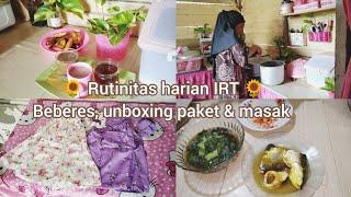 Rutinitas harian IRT || beberes, unboxing paket dan masak, kerjaan yang sama setiap hari