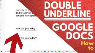 How to Double Underline in Google Docs