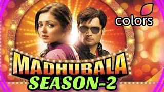 Colors TV's Madhubala to RETURN with SEASON-2 - DETAILS | Vivian Dsena, Drashti Dhami | Voot