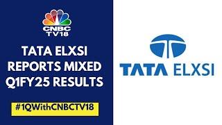 Tata Elxsi Q1FY25 Results: EBIT Margin Falls QoQ, Constant Currency Revenue Up 8.4% YoY | CNBC TV18