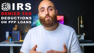 IRS Denies Tax Deductions On Your Forgivable PPP Loan!