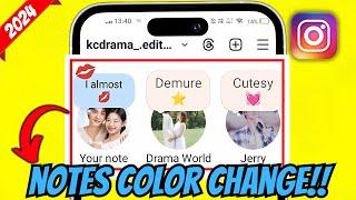 How to Change Color of Notes on Instagram 2024 | Change Instagram Notes Color 2024