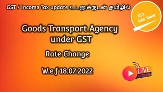 Goods transport agency in GST | goods transport agency in GST Tamil