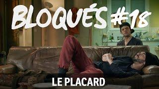 Bloqués #18 -  Le placard