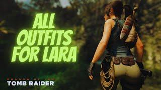 Shadow of the Tomb Raider​ Definitive Edition - All Outfits For Lara Showcase