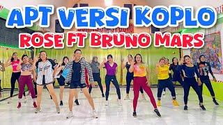 APT VERSI KOPLO - ROSE FT BRUNO MARS | VIRAL TIKTOK 2024 | SENAM KREASI TERBARU | ZUMBA FITNESS