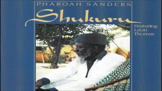 Pharoah Sanders feat. Leon Thomas - Sun Song