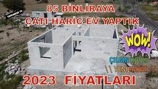 KENDİ EVİMİZİ YAPTIK & MÜSTAKİL EV GÜNCEL MALİYETLER