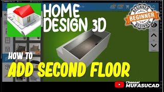 Home Design 3D How To Add Second Floor