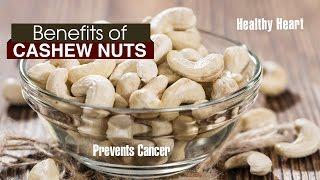 10 Amazing Benefits Of CASHEW NUTS