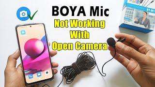 boya mic not working in open camera | how to connect boya mic in open camera