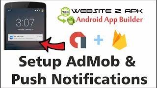 Setup AdMob & Push Notifications in Website 2 APK Builder