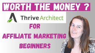 How Much Is Thrive Architect  Is THRIVE ARCHITECT Worth It For Beginners 