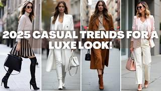 2025’s Best Casual Trends for Achieving a High-End Look | Casual Yet Classy