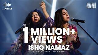 Ishq Namaz | Abida Parveen & Sanam Marvi | The Artist Season 1 | Presented by AAA Records