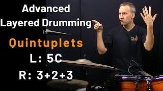 Quintuplets Advanced Layered Ostinato Drumming - L: 5C & R: 332