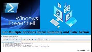 Get Multiple Services Status Remotely | Remotely Start or Stop Services