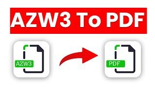 How to Convert AZW3 to PDF