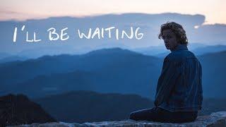 Isak Danielson - I'll Be Waiting (official video)