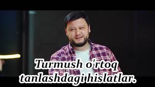 Turmush o'rtoq tanlashdagi hislatlar.