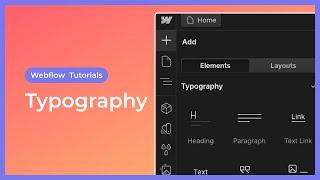 Typography basics in Webflow
