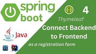 4) How to Connect SpringBoot Backend with Frontend: Step-by-Step. Thymeleaf (as a registration form)