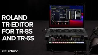 Roland TR-EDITOR Software for TR-8S and TR-6S Rhythm Performers