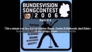 Bundesvision Song Contest 2006 Top # 7 Facts