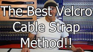 The Best Cable Velcro Tie & Method