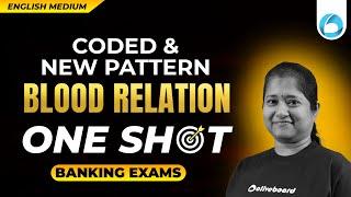 Coded and New Pattern Blood Relation in One Shot  For All Banking Exam | Banking Reasoning Classes