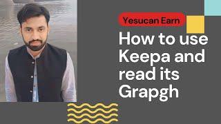 How To Use Keepa For FBA Wholesale BEGINNERS 2021 Keepa Charts  keepa tutorial in Urdu & Hindi