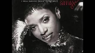 Chantay Savage - I Will Survive (Doin' It My Way) [Full Album]