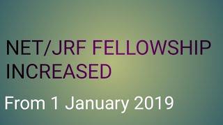 NET JRF fellowship increased