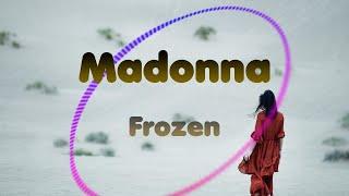 Madonna _ Frozen (Deep House Remix)