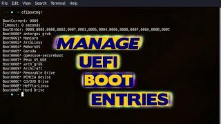 How to Change Your EFI Boot Entries using efibootmgr in Linux