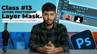 Layer Mask In Photoshop | Class 13 | Beginner To Advanced Full Course in Hindi