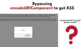 Bypassing encodeURIComponent to Get XSS