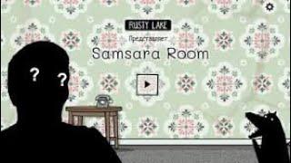 Samsara Room Walkthrough