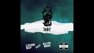 Kelvin Momo Feat Loxion Deep - Spirit