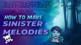 HOW TO MAKE SINISTER / EVIL MELODIES | Making A Crazy Dark Orchestral Melody In FL Studio Tutorial